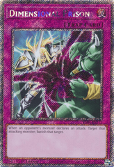 Dimensional Prison - RA04-EN132 - (Platinum Secret Rare) - 1st Edition